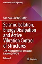 Seismic Isolation, Energy Dissipation and Active Vibration Control of Structures