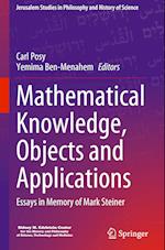 Mathematical Knowledge, Objects and Applications