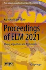Proceedings of ELM 2021