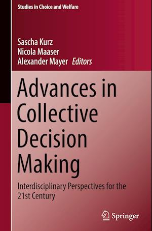 Advances in Collective Decision Making