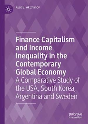 Finance Capitalism and Income Inequality in the Contemporary Global Economy