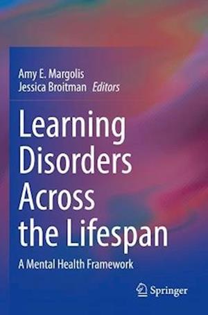 Learning Disorders Across the Lifespan