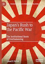 Japan's Rush to the Pacific War