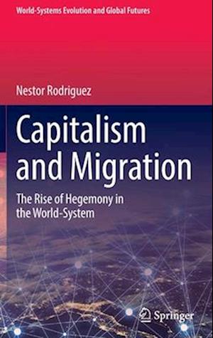 Capitalism and Migration