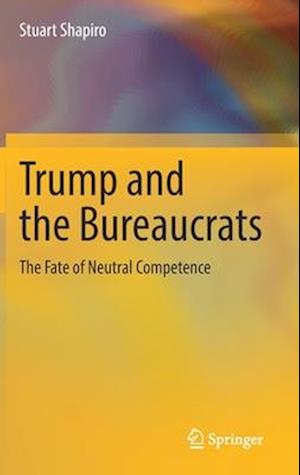 Trump and the Bureaucrats
