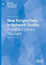 New Perspectives in Network Studies