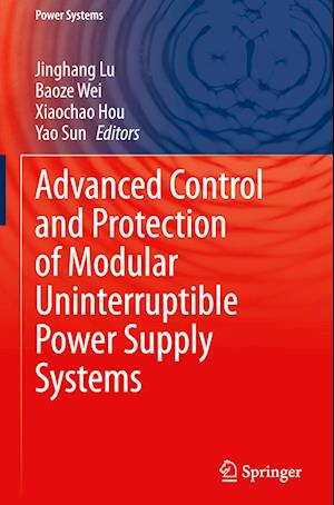 Advanced Control and Protection of Modular Uninterruptible Power Supply Systems