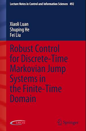 Robust Control for Discrete-Time Markovian Jump Systems in the Finite-Time Domain