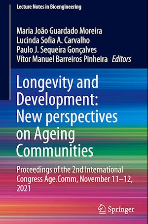 Longevity and Development: New perspectives on Ageing Communities