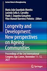 Longevity and Development: New perspectives on Ageing Communities