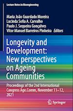 Longevity and Development: New perspectives on Ageing Communities