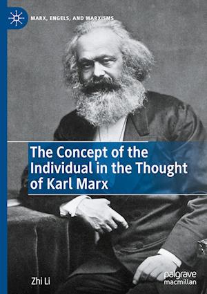 The Concept of the Individual in the Thought of Karl Marx