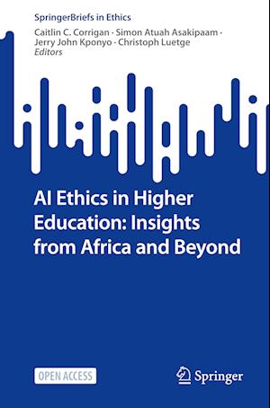 AI Ethics in Higher Education: Insights from Africa and Beyond