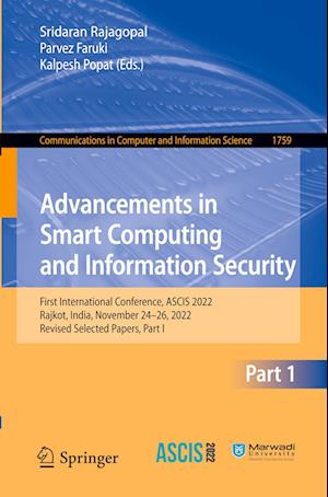 Advancements in Smart Computing and Information Security