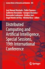 Distributed Computing and Artificial Intelligence, Special Sessions, 19th International Conference