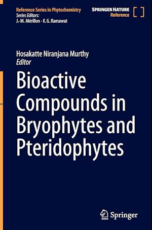 Bioactive Compounds in Bryophytes and Pteridophytes