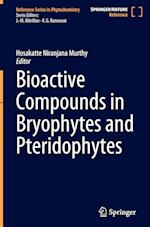 Bioactive Compounds in Bryophytes and Pteridophytes