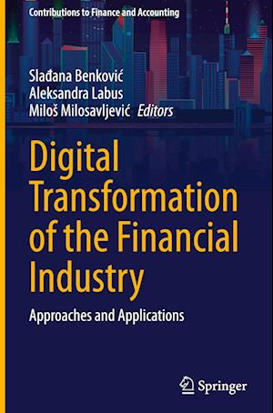 Digital Transformation of the Financial Industry