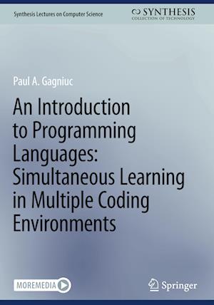 An Introduction to Programming Languages: Simultaneous Learning in Multiple Coding Environments