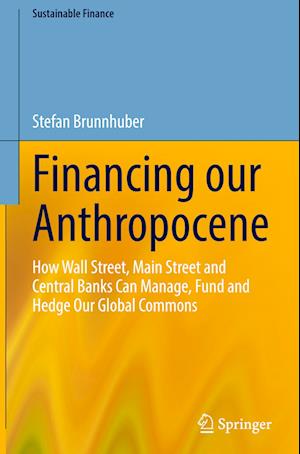 Financing our Anthropocene