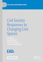 Civil Society Responses to Changing Civic Spaces