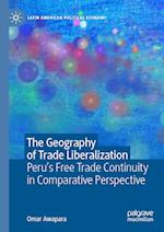 The Geography of Trade Liberalization