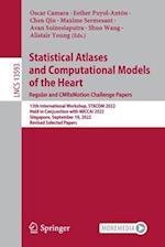 Statistical Atlases and Computational Models of the Heart. Regular and CMRxMotion Challenge Papers