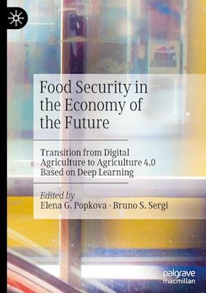 Food Security in the Economy of the Future