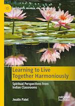 Learning to Live Together Harmoniously