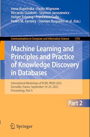 Machine Learning and Principles and Practice of Knowledge Discovery in Databases