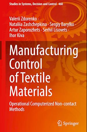 Manufacturing Control of Textile Materials