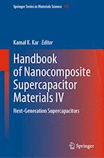 Handbook of Nanocomposite Supercapacitor Materials IV