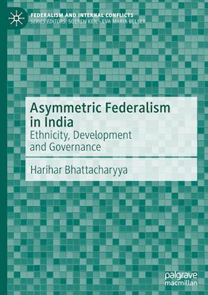 Asymmetric Federalism in India