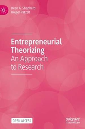 Entrepreneurial Theorizing
