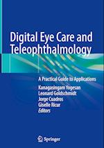 Digital Eye Care and Teleophthalmology