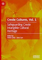 Creole Cultures, Vol. 1