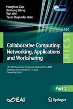 Collaborative Computing: Networking, Applications and Worksharing