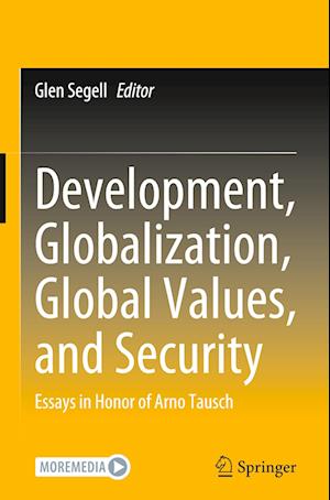 Development, Globalization, Global Values, and Security