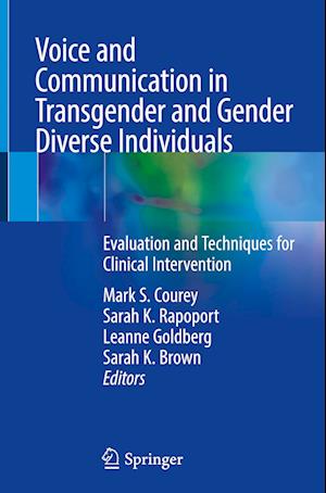 Voice and Communication in Transgender and Gender Diverse Individuals