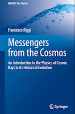 Messengers from the Cosmos