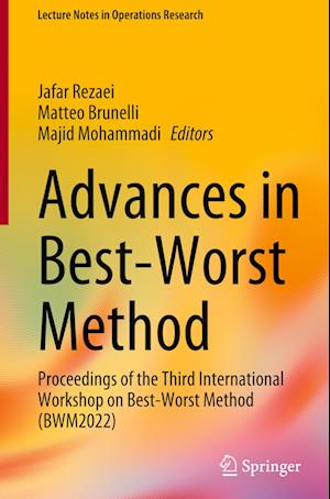 Advances in Best-Worst Method