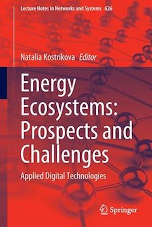 Energy Ecosystems: Prospects and Challenges