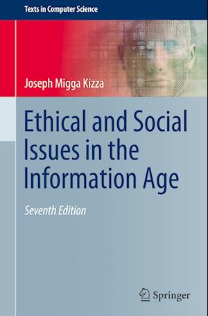 Ethical and Social Issues in the Information Age