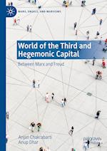 World of the Third and Hegemonic Capital