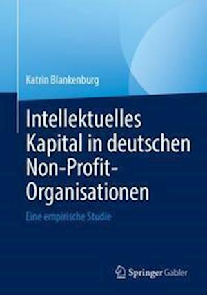 Intellektuelles Kapital in deutschen Non-Profit-Organisationen