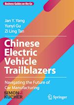 Chinese Electric Vehicle Trailblazers