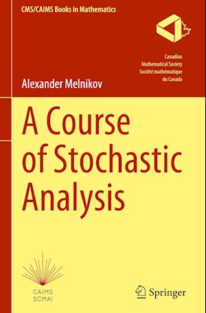 A Course of Stochastic Analysis