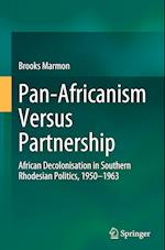 Pan-Africanism Versus Partnership