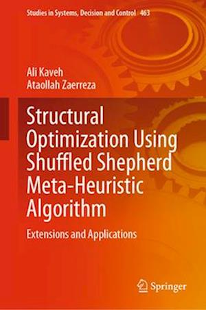 Structural Optimization Using Shuffled Shepherd Meta-Heuristic Algorithm