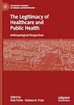 The Legitimacy of Healthcare and Public Health